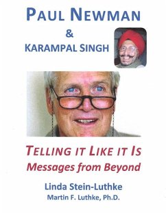 Paul Newman & Karampal Singh: Telling It Like It Is (eBook, ePUB) - Stein-Luthke, Linda; F. Luthke, Martin