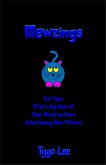 Mewzings: Cat Tales: A Cat's-Eye View of Their World and Ours: Entertaining Short Stories (eBook, ePUB) Mewzings: Cat Tales: A Cat's-Eye View of Their World and Ours: Entertaining Short Stories (eBook, ePUB)