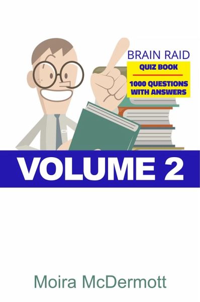 Brain Raid Quiz 1000 Questions and Answers (eBook, ePUB) Brain Raid Quiz 1000 Questions and Answers (eBook, ePUB)