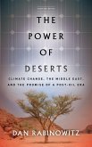 The Power of Deserts (eBook, ePUB)