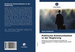 Politische Kommunikation in der Regierung - Kodanina, Anna