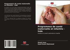 Programmes de santé maternelle et infantile - Inde - Vyas, Shaili;Mahmood, Syed Esam