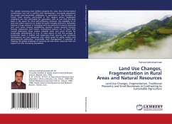 Land Use Changes, Fragmentation in Rural Areas and Natural Resources - Golmohammadi, Farhood