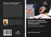 Processo di selezione efficace in impostazioni multiprogetto: