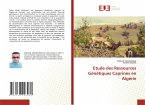 Etude des Ressources Génétiques Caprines en Algérie