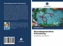 Neurodegenerative Erkrankung - H.D, Prathiba