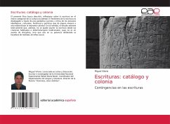 Escrituras: catálogo y colonia