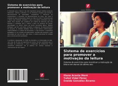 Sistema de exercícios para promover a motivação da leitura - Acosta Moré, Iliana;Vidal Pérez, Yuliet;González Álvarez, Eneida