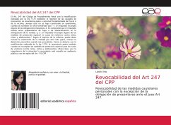 Revocabilidad del Art 247 del CPP - Vino, Lizeth