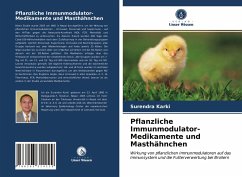 Pflanzliche Immunmodulator-Medikamente und Masthähnchen - Karki, Surendra