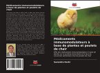 Médicaments immunomodulateurs à base de plantes et poulets de chair