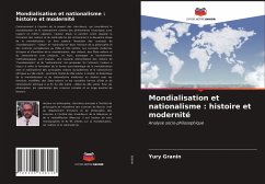 Mondialisation et nationalisme : histoire et modernité - Granin, Yury