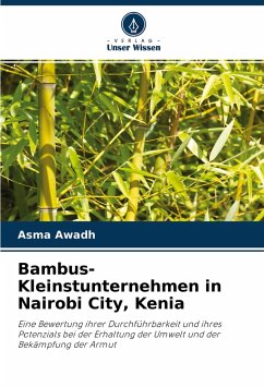 Bambus-Kleinstunternehmen in Nairobi City, Kenia - Awadh, Asma