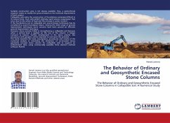 The Behavior of Ordinary and Geosynthetic Encased Stone Columns