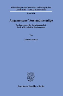 Angemessene Vorstandsverträge. - Jänsch, Melanie