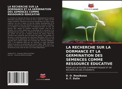 LA RECHERCHE SUR LA DORMANCE ET LA GERMINATION DES SEMENCES COMME RESSOURCE ÉDUCATIVE - Nowikowa, D. O.;Dulin, A. F.