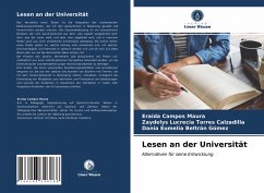 Lesen an der Universität - Campos Maura, Eraida;Torres Calzadilla, Zaydelys Lucrecia;Beltrán Gómez, Dania Eumelia