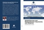 Globalisierung und Nationalismus: Geschichte und Moderne