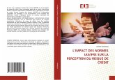 L¿IMPACT DES NORMES IAS/IFRS SUR LA PERCEPTION DU RISQUE DE CRÉDIT