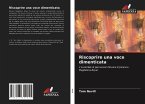 Riscoprire una voce dimenticata