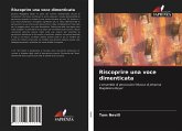 Riscoprire una voce dimenticata