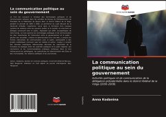 La communication politique au sein du gouvernement - Kodanina, Anna