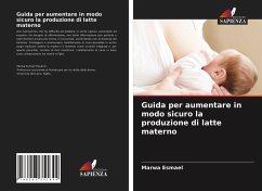 Guida per aumentare in modo sicuro la produzione di latte materno - Esmael, Marwa