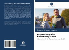 Auswertung des Referenzsystems - Kabarole Mugenyi, Prosper