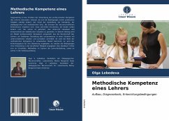 Methodische Kompetenz eines Lehrers - Lebedeva, Olga