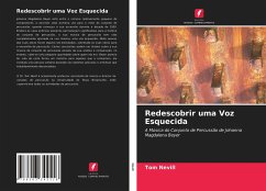 Redescobrir uma Voz Esquecida - Nevill, Tom