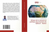 Afrique de la mémoire et politique documentaire de Djibouti ¿ Nation