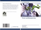 Wetter und Bioengineering