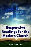 Responsive Readings for the Modern Church (eBook, PDF)
