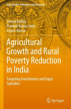 Agricultural Growth and Rural Poverty Reduction in India - Bathla, Seema;Joshi, Pramod Kumar;Kumar, Anjani
