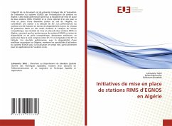 Initiatives de mise en place de stations RIMS d¿EGNOS en Algérie - Tabti, Lahouaria;Kahlouche, Salem;Benadda, Belkacem