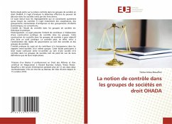 La notion de contrôle dans les groupes de sociétés en droit OHADA - Amoa-Bouaffon, Térèsa