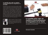 La qualité pour agir en matière d'environnement en Argentine et en Italie La qualité pour agir en matière d'environnement en Argentine et en Italie
