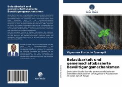 Belastbarkeit und gemeinschaftsbasierte Bewältigungsmechanismen - Eustache Djumapili, Vigoureux