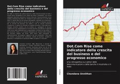 Dot.Com Rise come indicatore della crescita del business e del progresso economico - Unnithan, Chandana