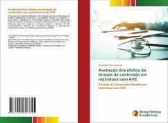 Avaliação dos efeitos da terapia de contensão em indivíduos com AVE - Cardoso, Naisy Marielly
