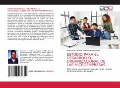 ESTUDIO PARA EL DESARROLLO ORGANIZACIONAL DE LAS MICROEMPRESAS - Ayoví Caicedo, Jorgeli;Bone Obando, Cristóbal