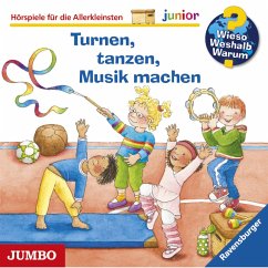 Turnen,tanzen,Musik Machen / Wieso? Weshalb? Warum? Junior Bd.71 (MP3-Download) - Droop Constanza