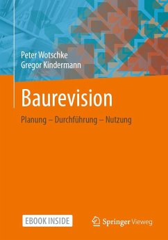 Baurevision - Wotschke, Peter;Kindermann, Gregor