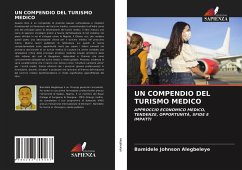 UN COMPENDIO DEL TURISMO MEDICO - Alegbeleye, Bamidele Johnson