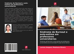 Síndrome de Burnout e auto-estima em professores universitários - Medrano Rivera, Lorena Amparo