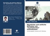 Räumliche und zeitliche Diffusion von "loyalistischen" Innovationen