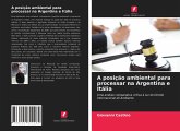 A posição ambiental para processar na Argentina e Itália A posição ambiental para processar na Argentina e Itália