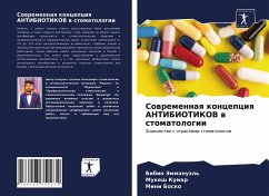 Sowremennaq koncepciq ANTIBIOTIKOV w stomatologii - Jemmanuäl', Bibin;Kumar, Mukesh;Bosko, Mini