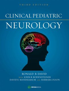 Clinical Pediatric Neurology (eBook, PDF) - David, Ronald B