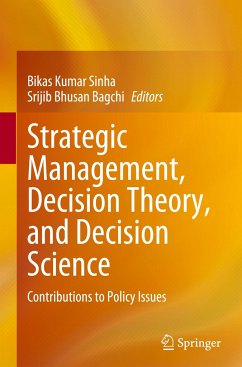 Strategic Management, Decision Theory, and Decision Science